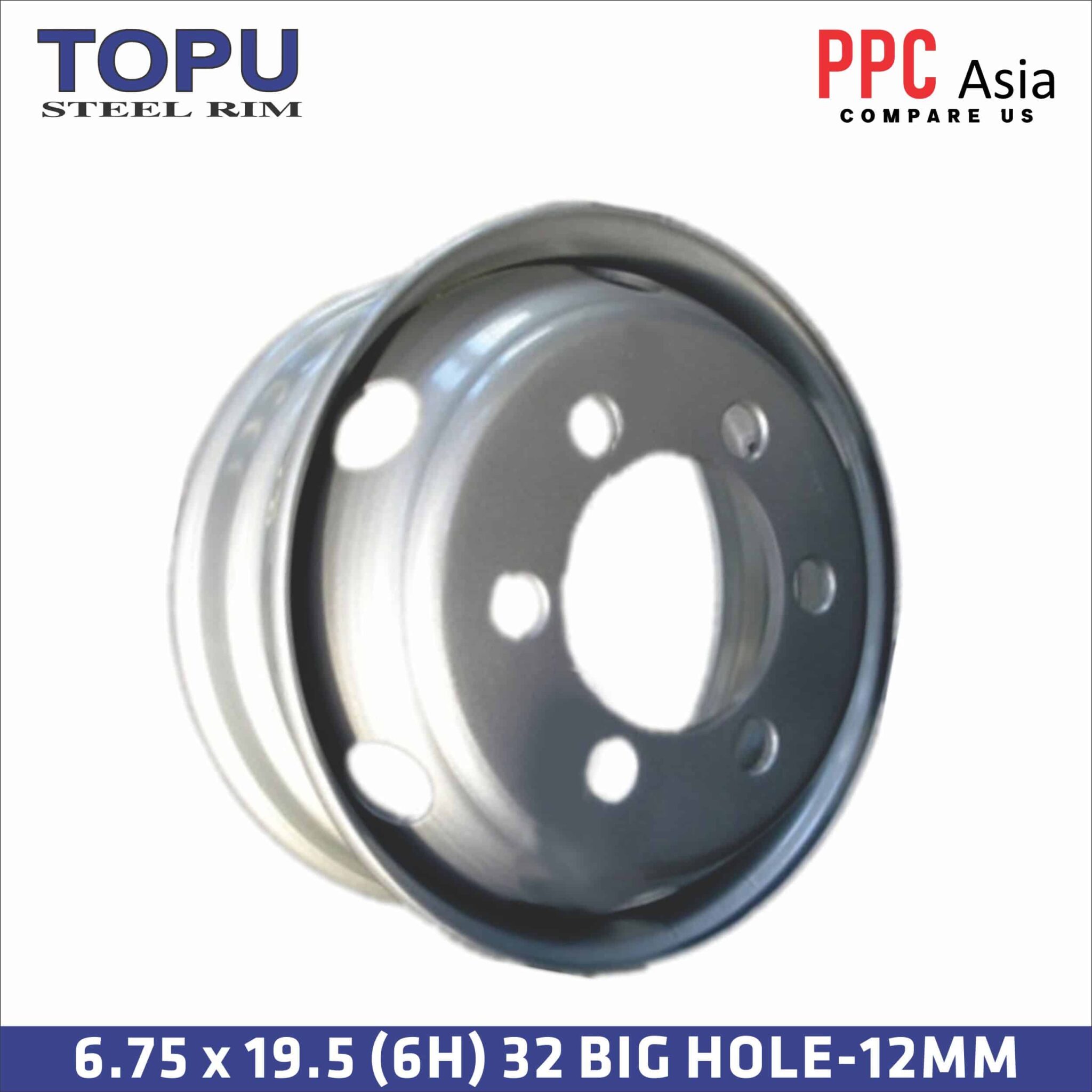 TOPU STEEL RIM 6.75 x 19.5 (6H) 32 BIG HOLE-12MM